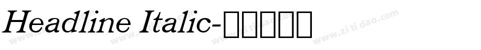 Headline Italic字体转换